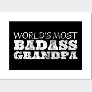 World's Most Badass Grandpa Posters and Art